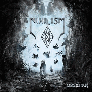 Nihilism (USA) : Obsidian